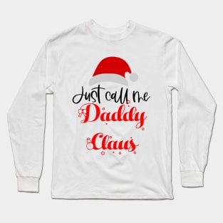 Daddy Claus Long Sleeve T-Shirt